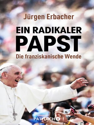 cover image of Ein radikaler Papst